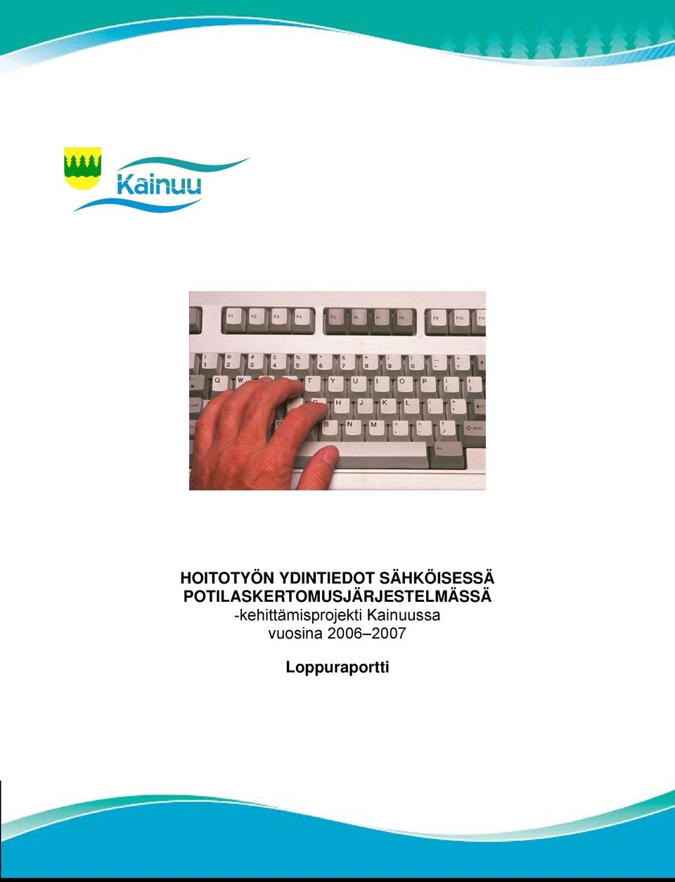 POTILASKERTOMUSJÄRJESTELMÄSSÄ