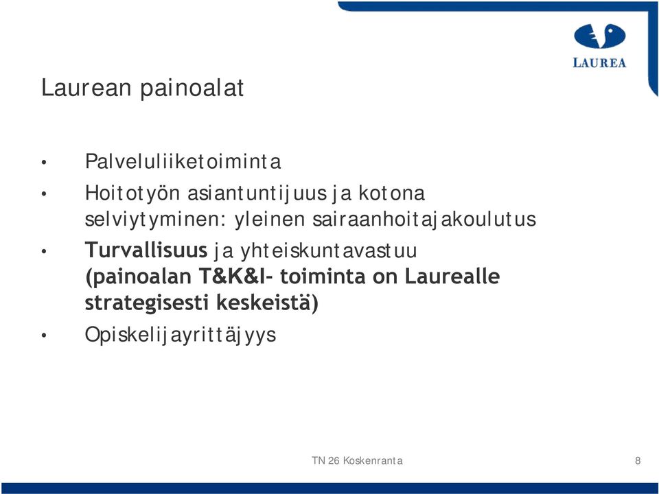 sairaanhoitajakoulutus Turvallisuus ja yhteiskuntavastuu