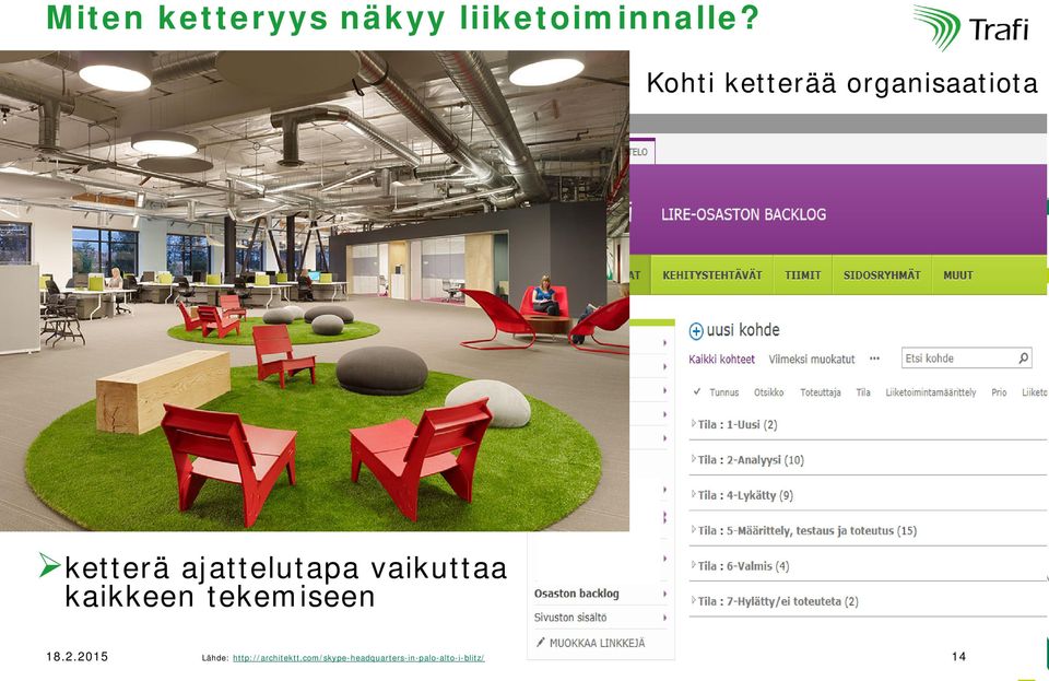 vaikuttaa kaikkeen tekemiseen 18.2.