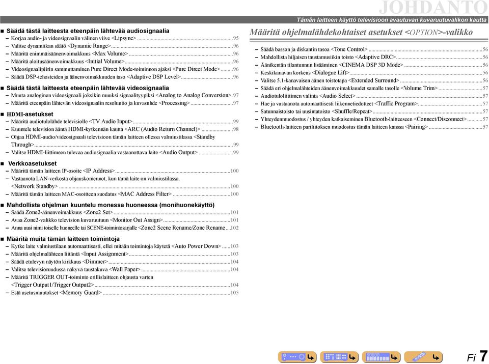 ..96 Säädä DSP-tehosteiden ja äänenvoimakkuuden taso <Adaptive DSP Level>.