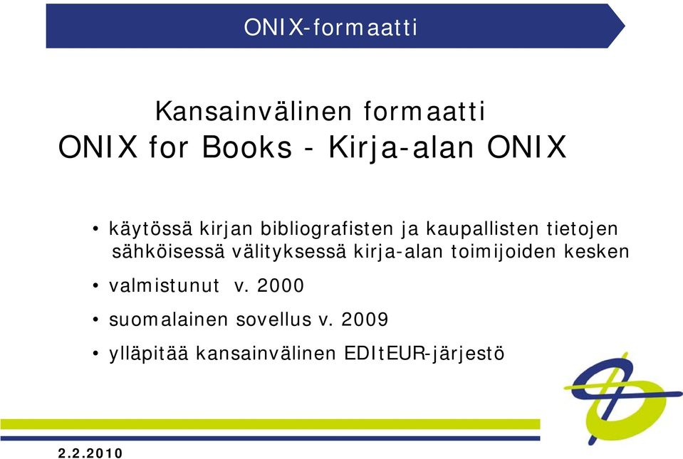 sähköisessä välityksessä kirja-alan toimijoiden kesken valmistunut v.
