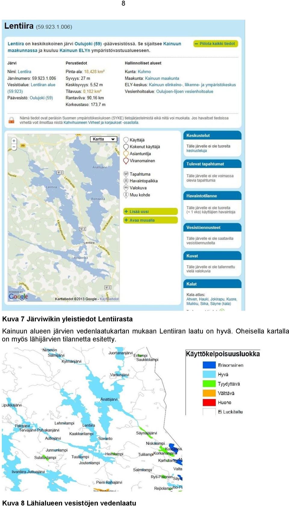 laatu on hyvä.