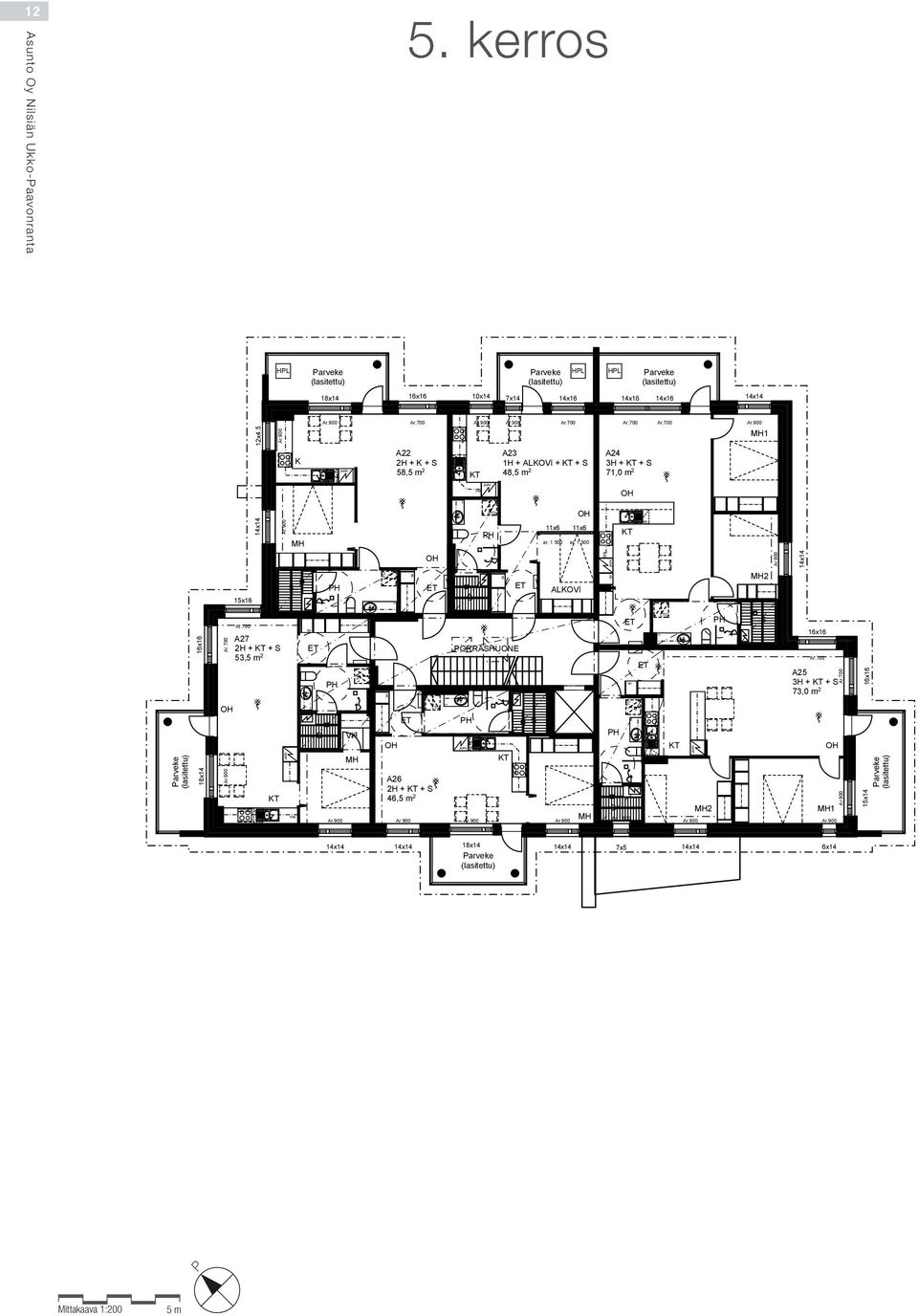 ALKOVI 2 A27 2H + + 53,5 m 2 PORRAHONE A25 3H + + 73,0 m 2 VH A26 2H + + 46,5 m 2 Ar.