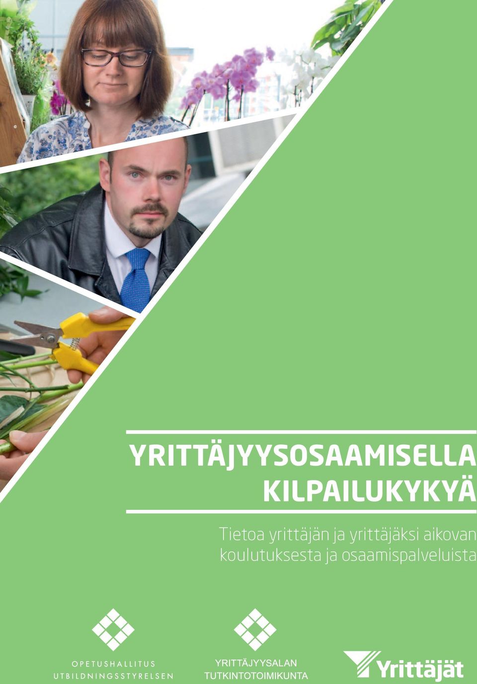 yrittäjän ja yrittäjäksi