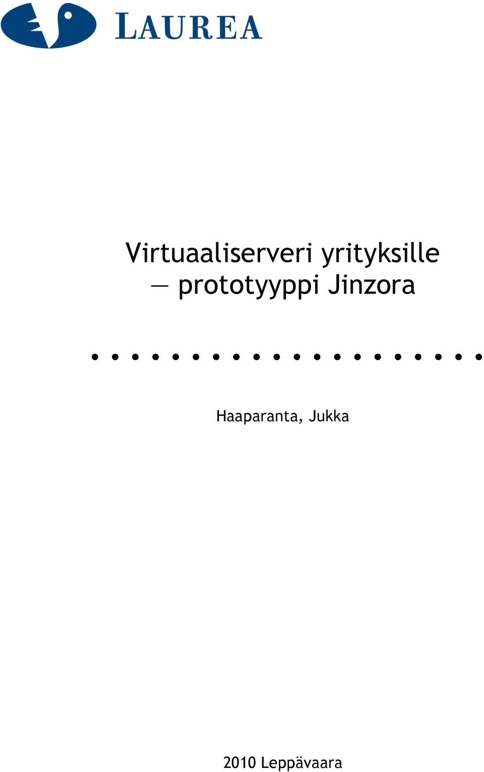 prototyyppi Jinzora