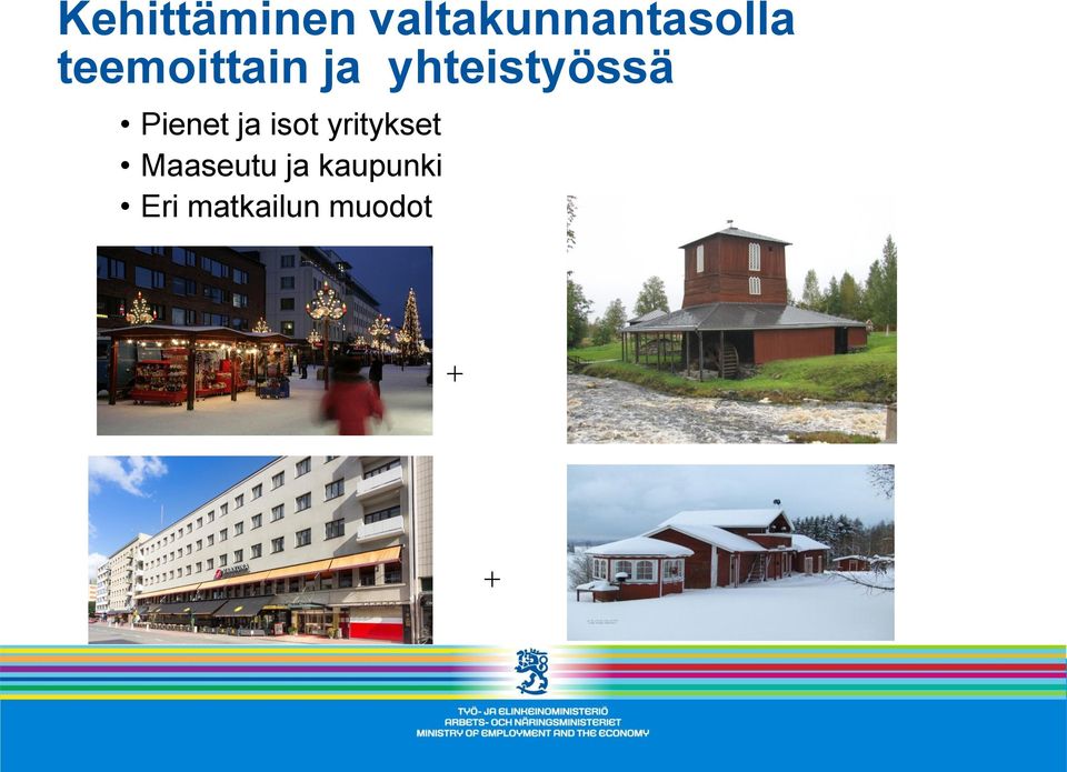 Pienet ja isot yritykset