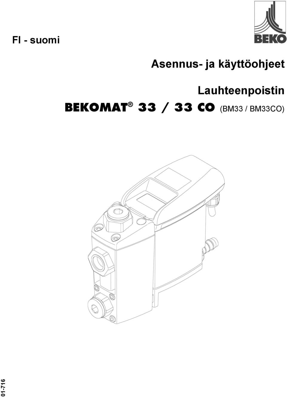 Lauhteenpoistin BEKOMAT