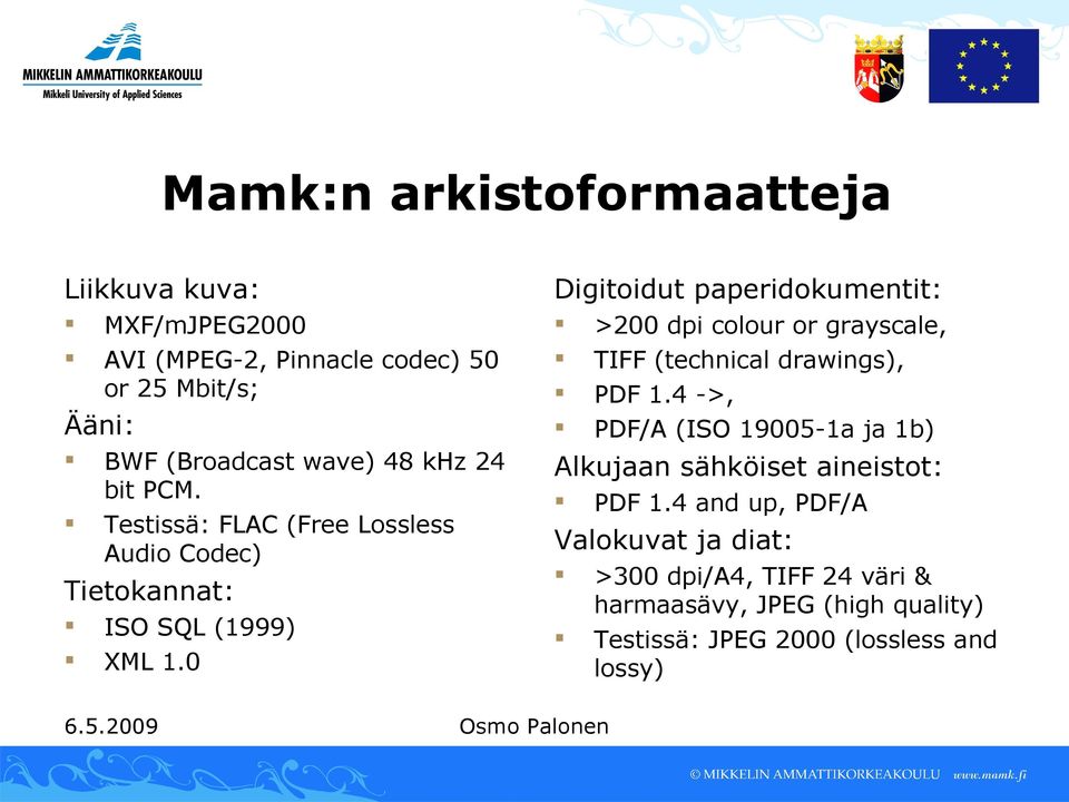 0 >200 dpi colour or grayscale, TIFF (technical drawings), PDF 1.