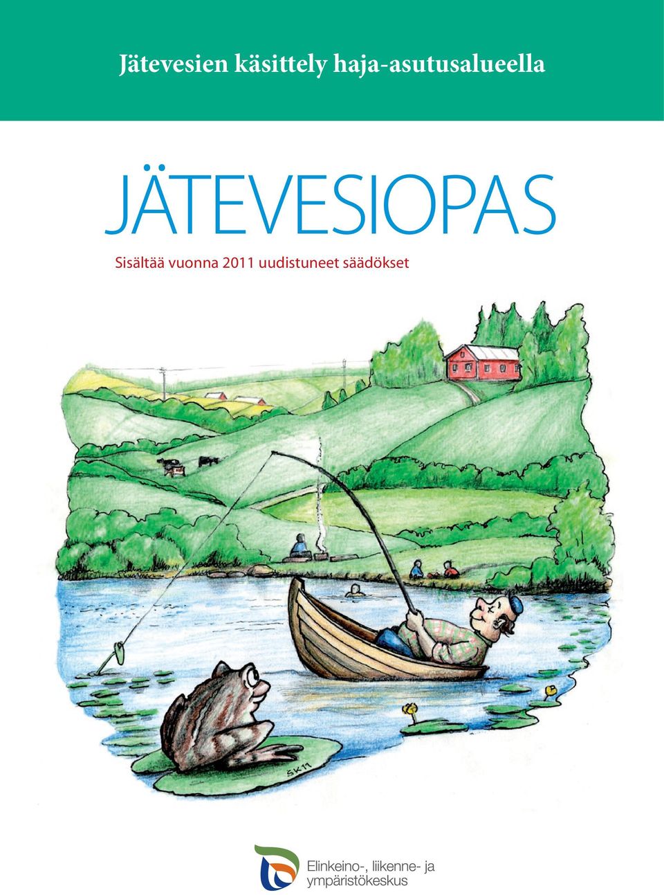 JÄTEVESIOPAS Sisältää