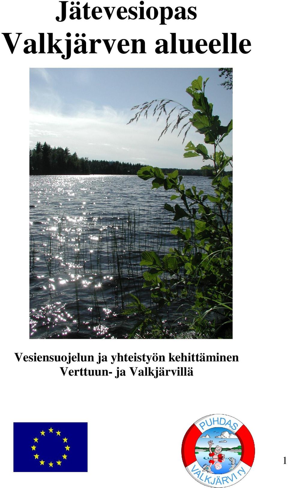 ja yhteistyön