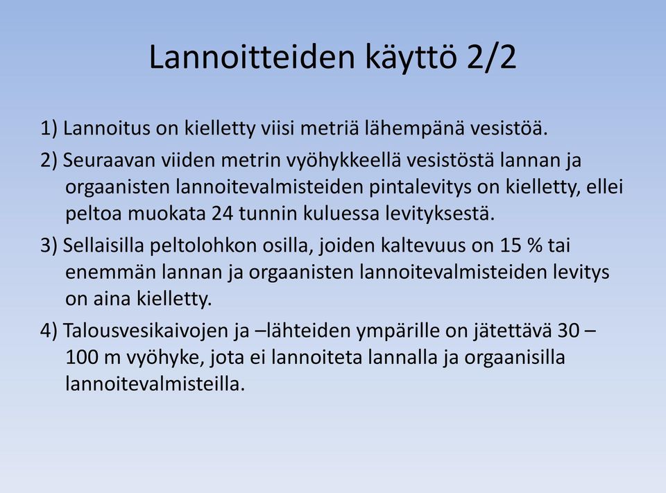 muokata 24 tunnin kuluessa levityksestä.