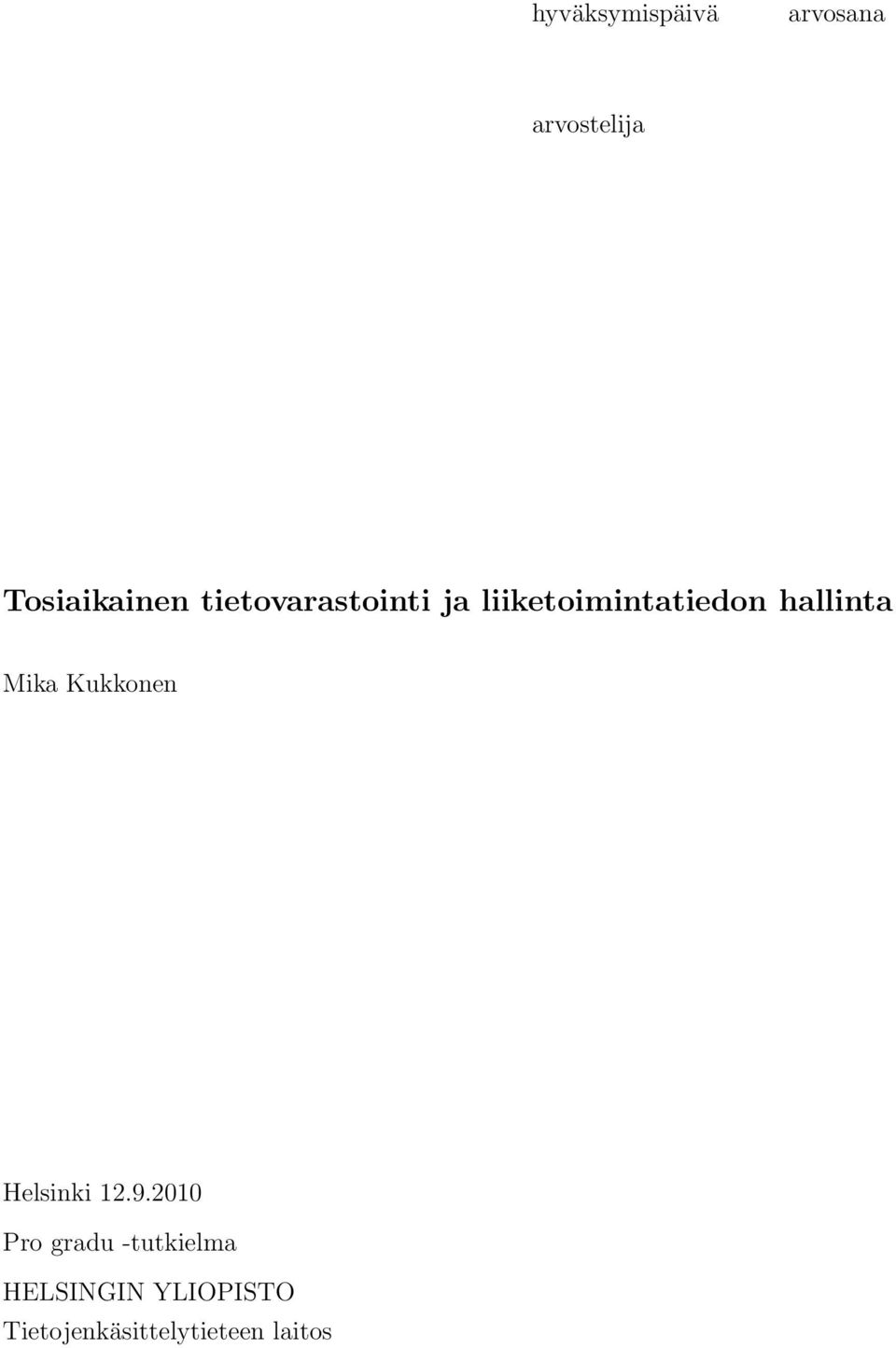 Mika Kukkonen Helsinki 12.9.