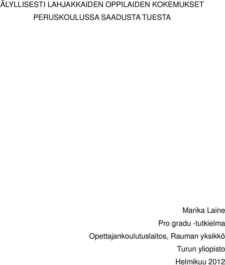 Marika Laine Pro gradu -tutkielma