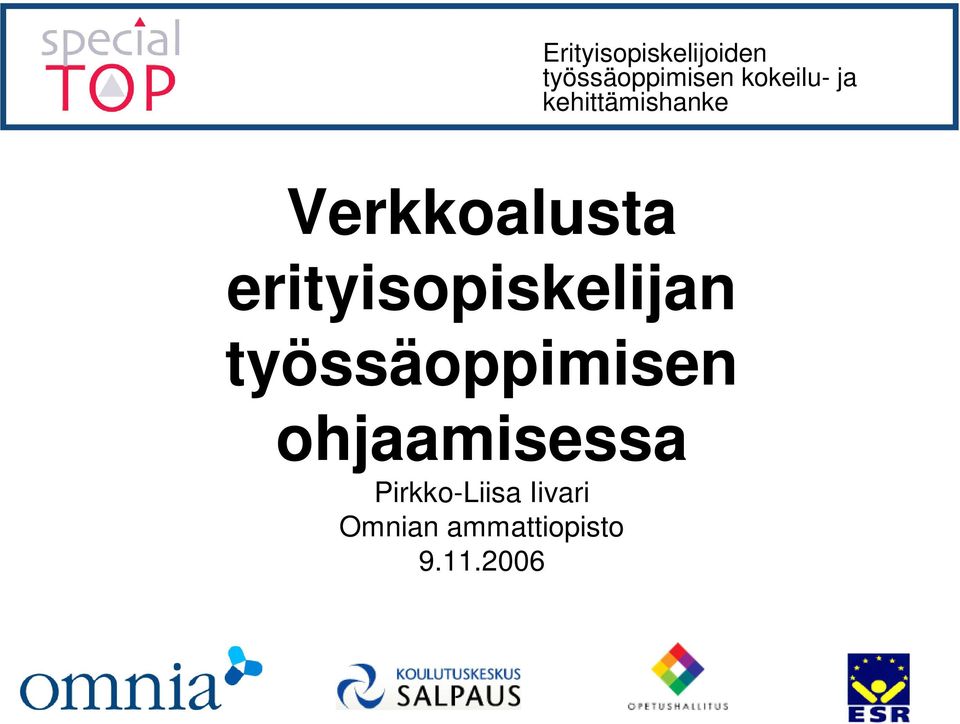 erityisopiskelijan työssäoppimisen