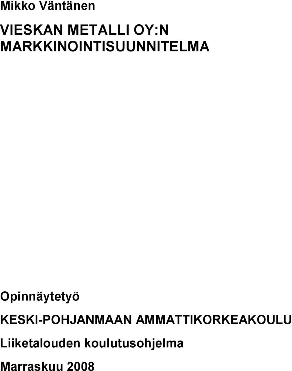 KESKI-POHJANMAAN AMMATTIKORKEAKOULU