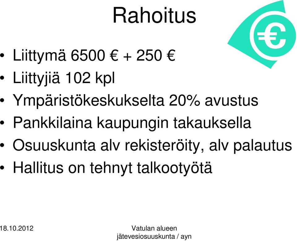 kaupungin takauksella Osuuskunta alv