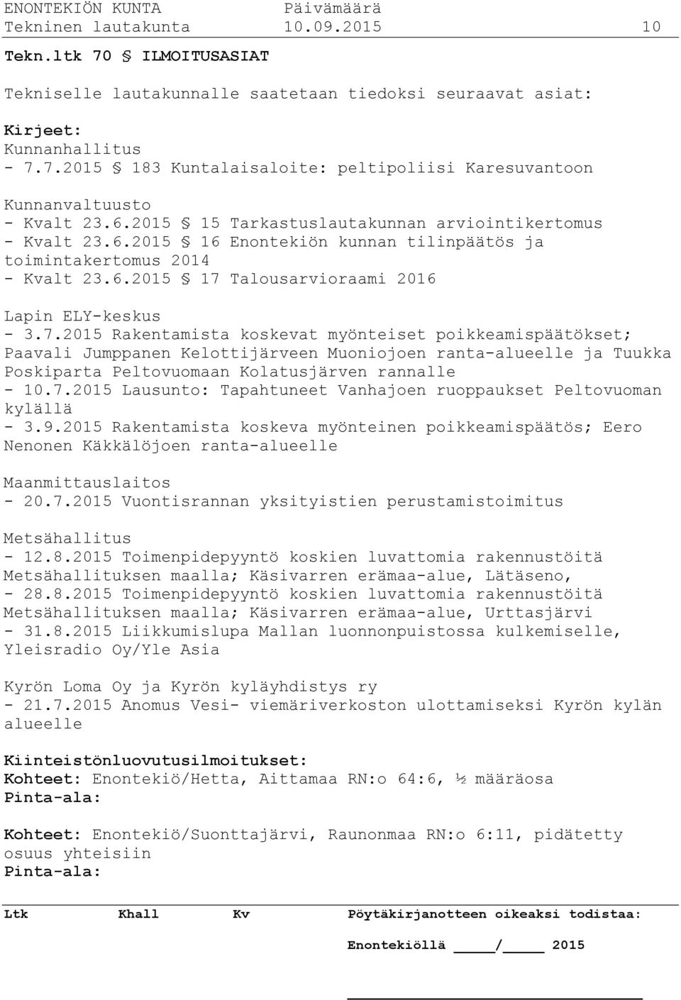 Talousarvioraami 2016 Lapin ELY-keskus - 3.7.