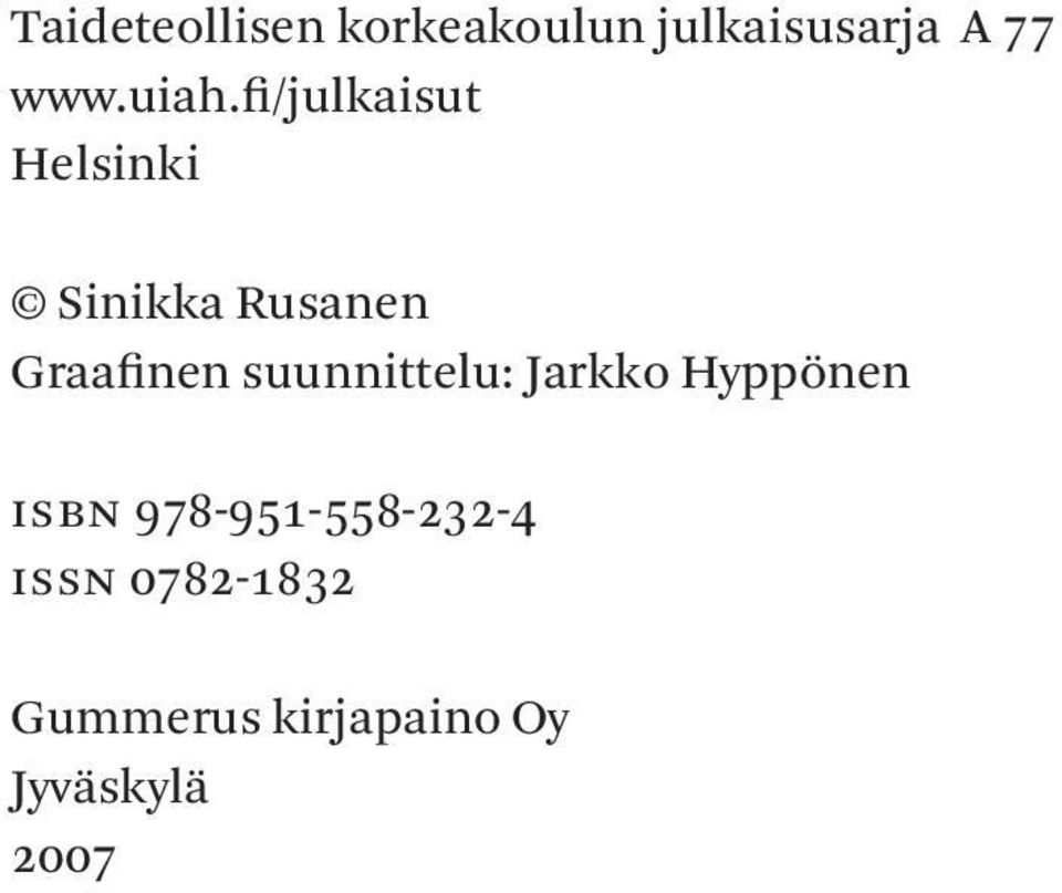 fi/julkaisut Helsinki SinikkaRusanen