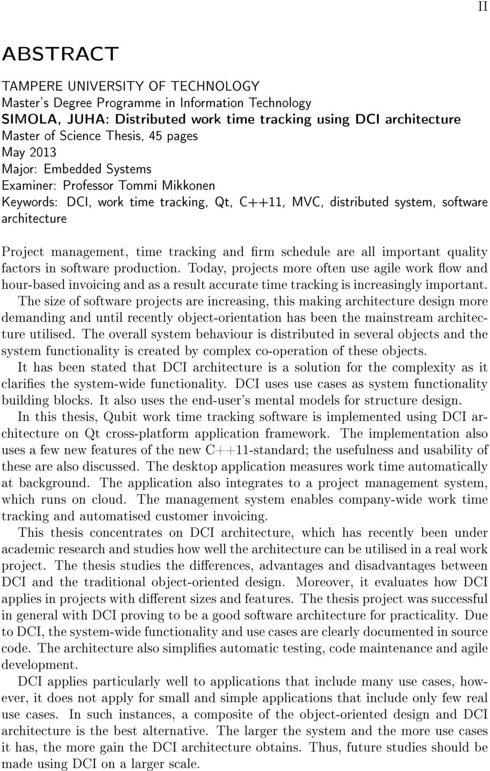 rm schedule are all important quality factors in software production.