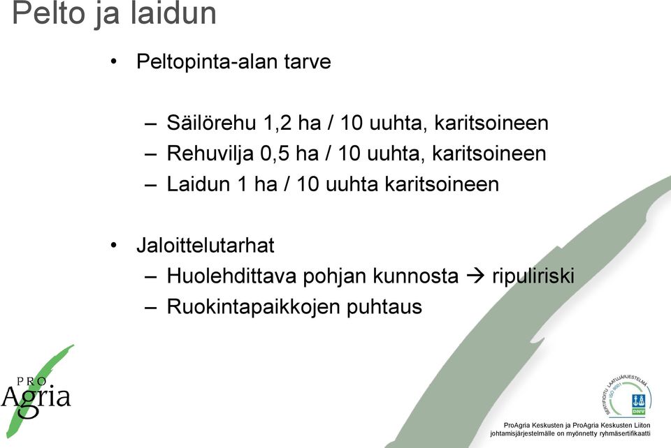 karitsoineen Laidun 1 ha / 10 uuhta karitsoineen