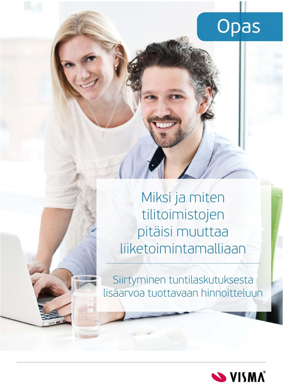 liiketoimintamalliaan Siirtyminen