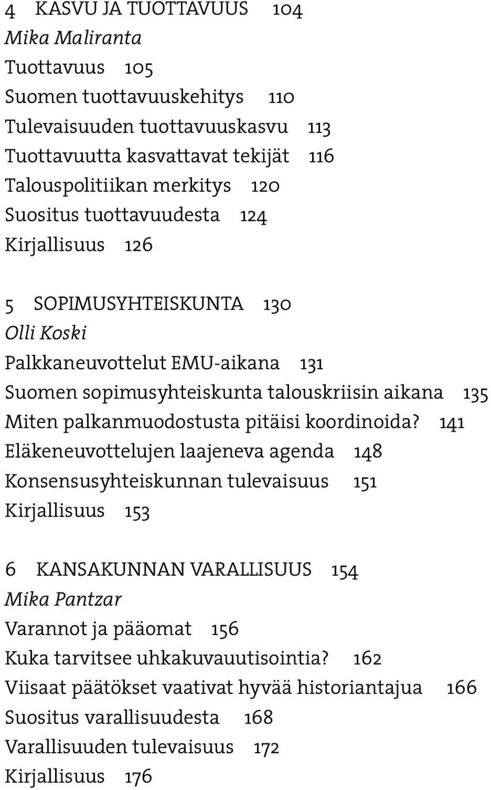 palkanmuodostusta pitäisi koordinoida?