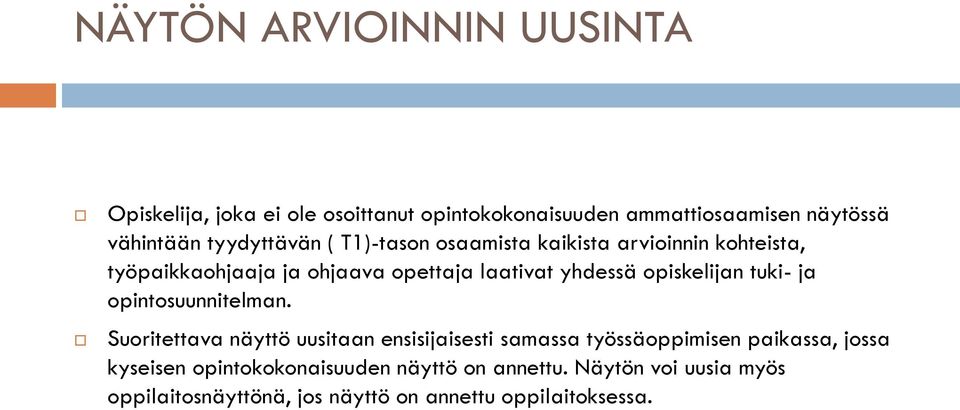 opiskelijan tuki- ja opintosuunnitelman.