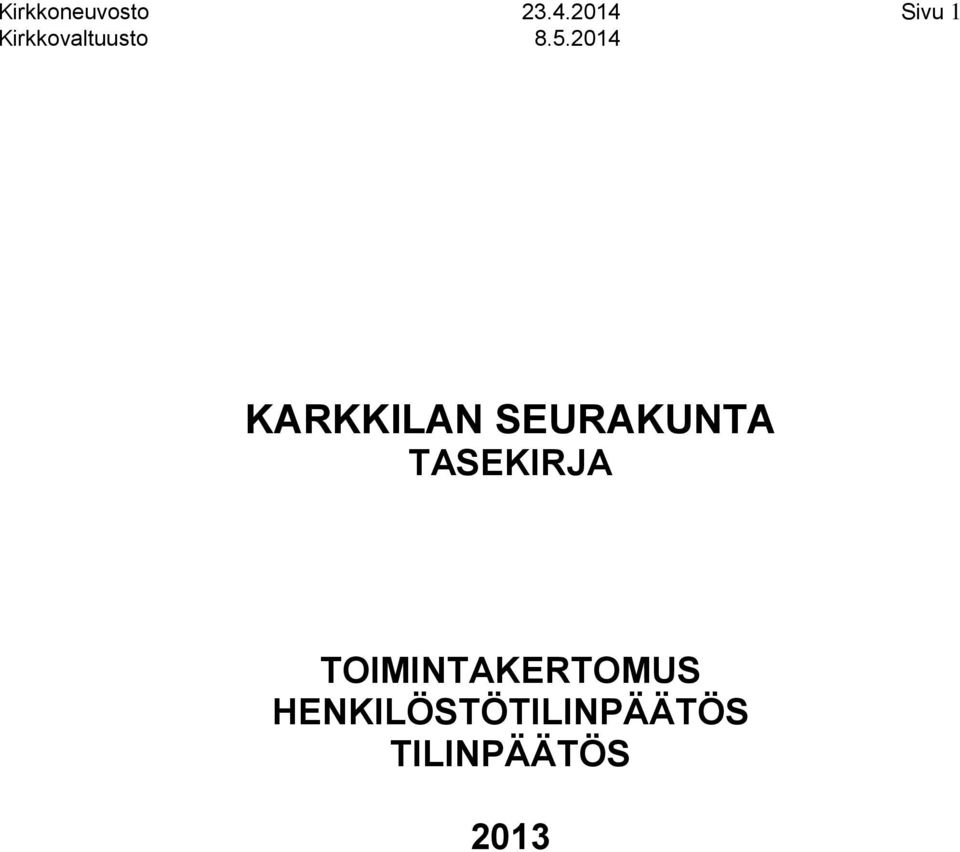 SEURAKUNTA TASEKIRJA