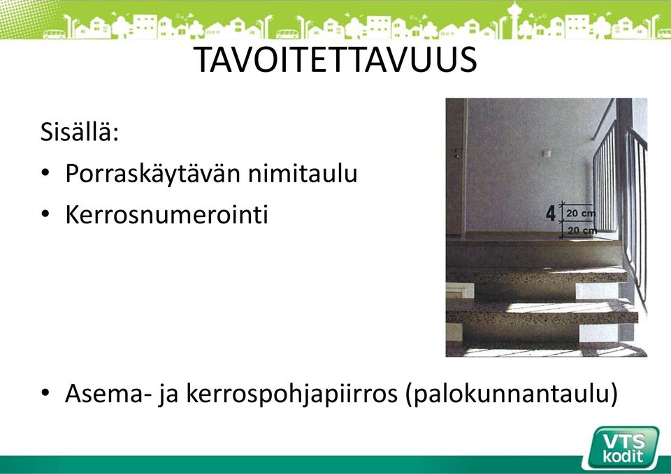Kerrosnumerointi Asema- ja