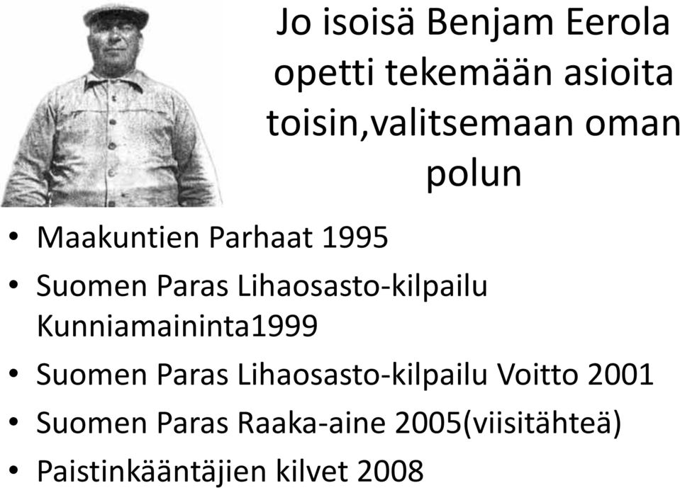 Lihaosasto-kilpailu Kunniamaininta1999 Suomen Paras