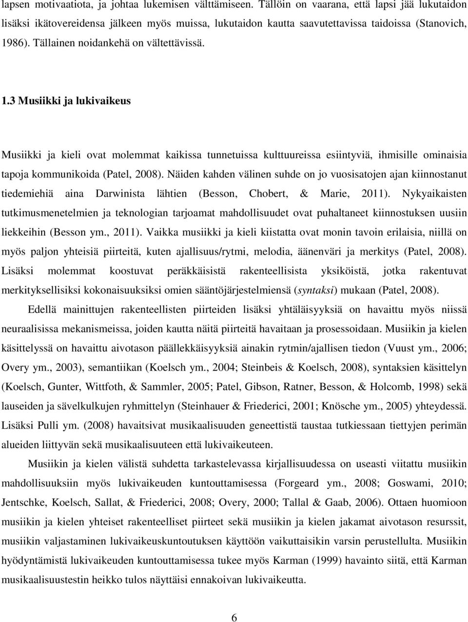 86). Tällainen noidankehä on vältettävissä. 1.