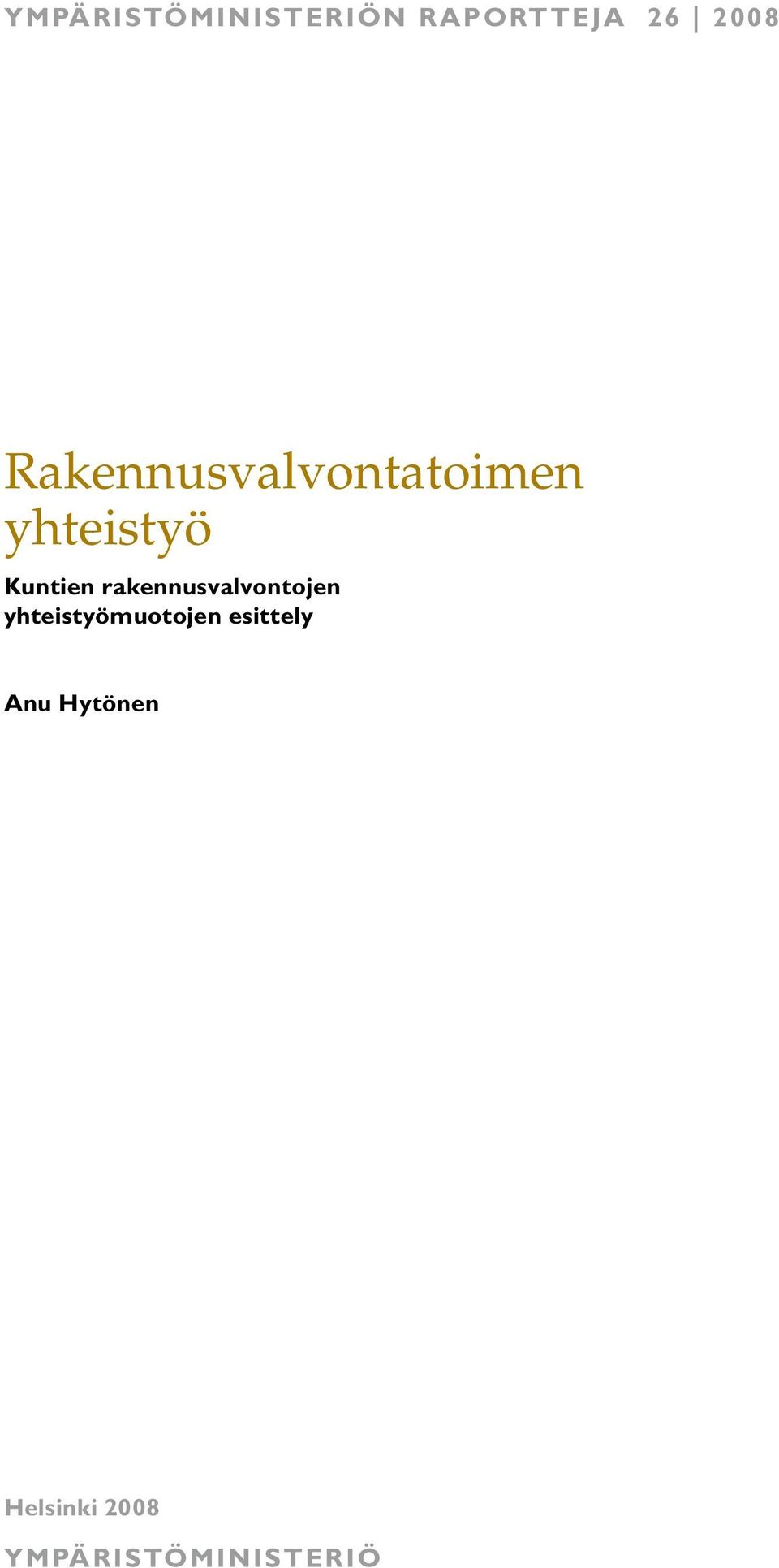 rakennusvalvontojen yhteistyömuotojen