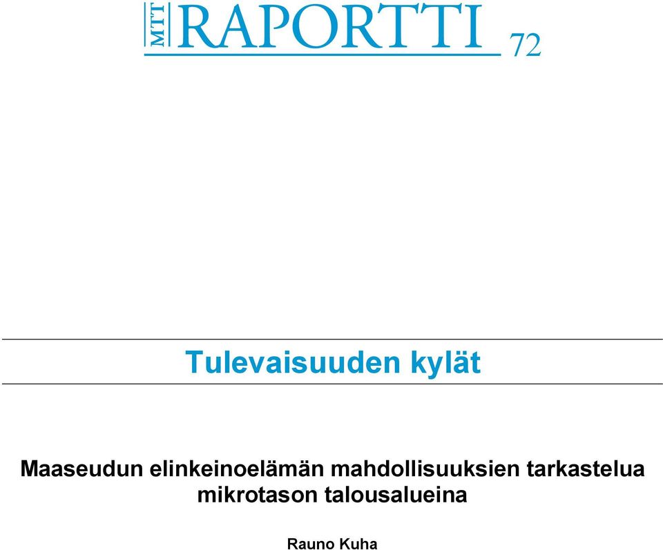 mahdollisuuksien tarkastelua