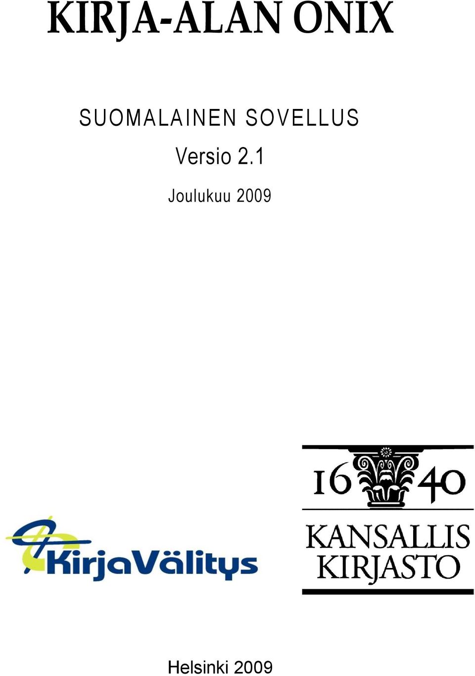 SOVELLUS Versio 2.