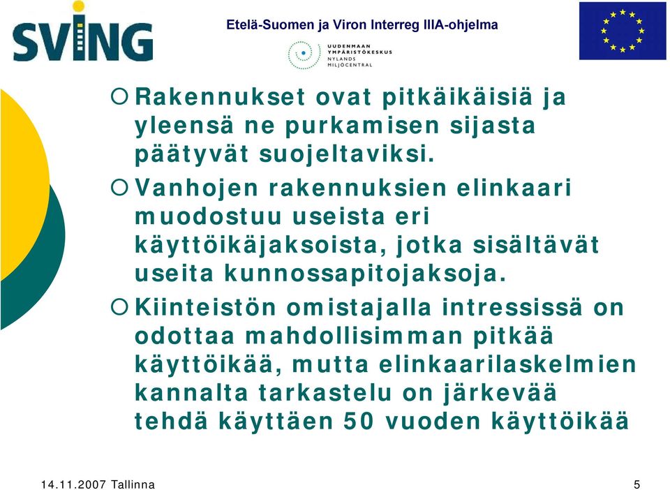 kunnossapitojaksoja.