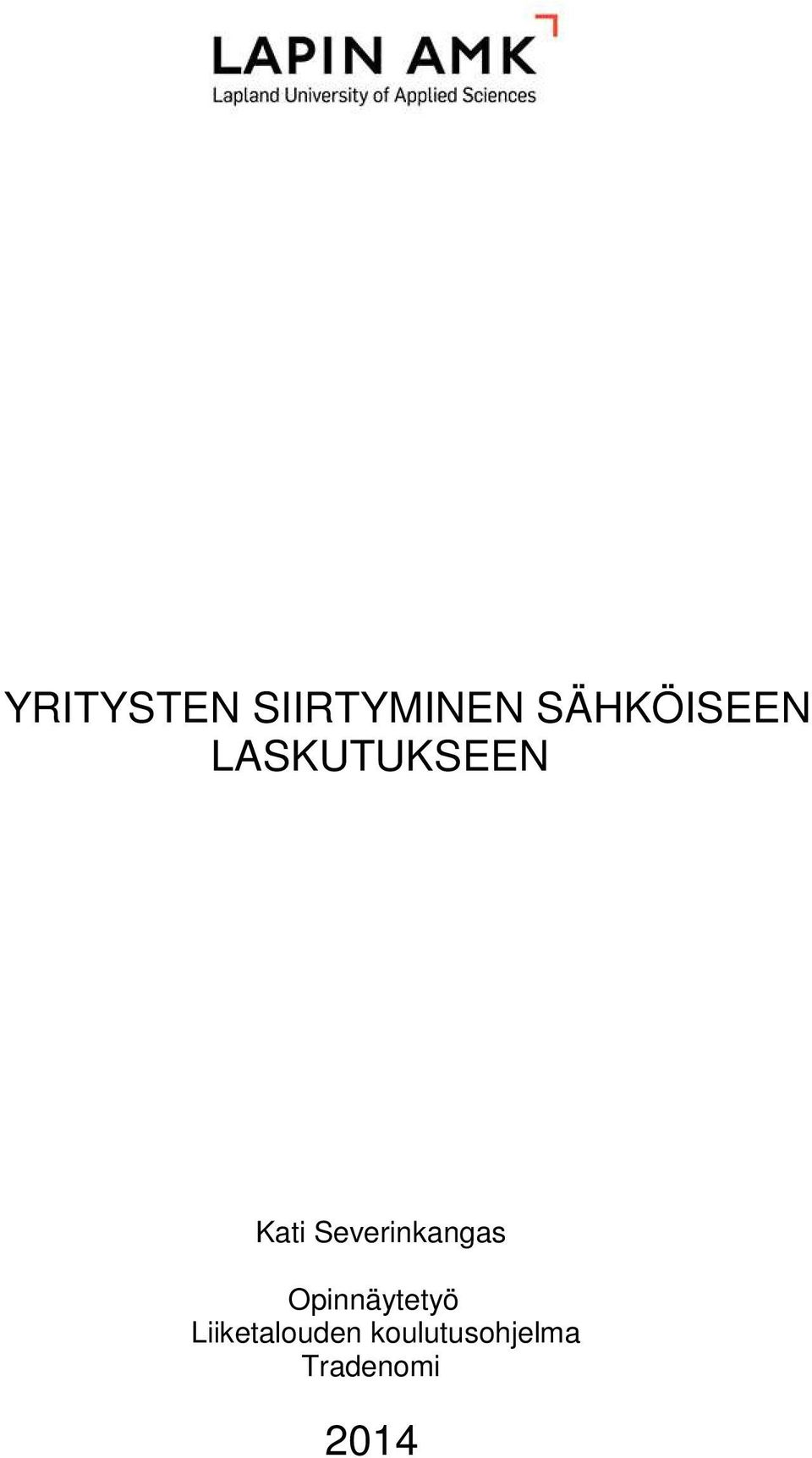 Severinkangas Opinnäytetyö