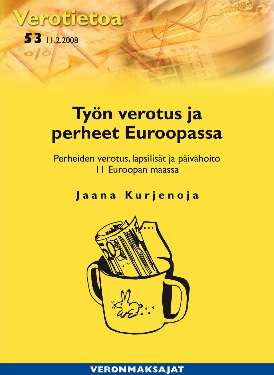 Euroopassa Perheiden verotus,