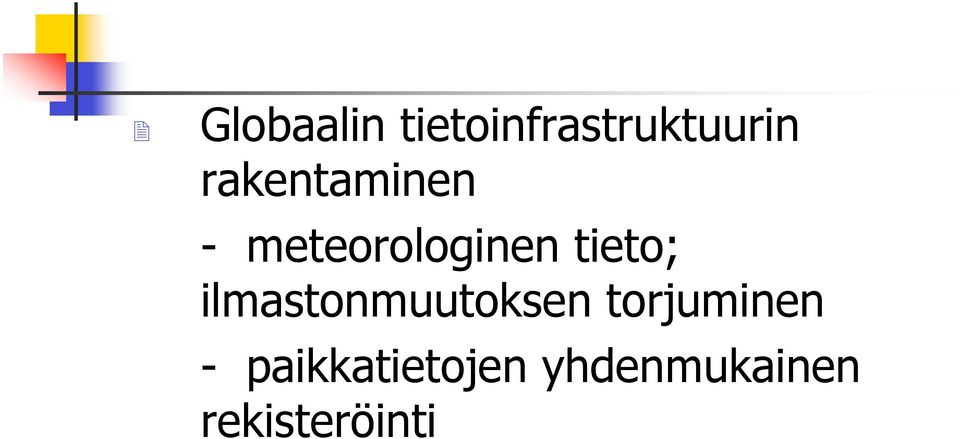 tieto; ilmastonmuutoksen torjuminen