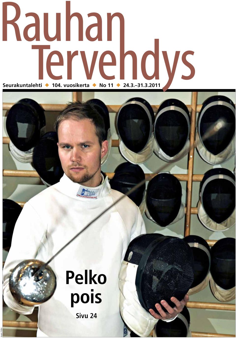 3. 31.3.2011 Pelko