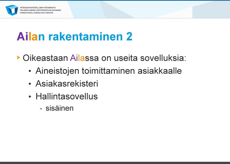 Aineistojen toimittaminen