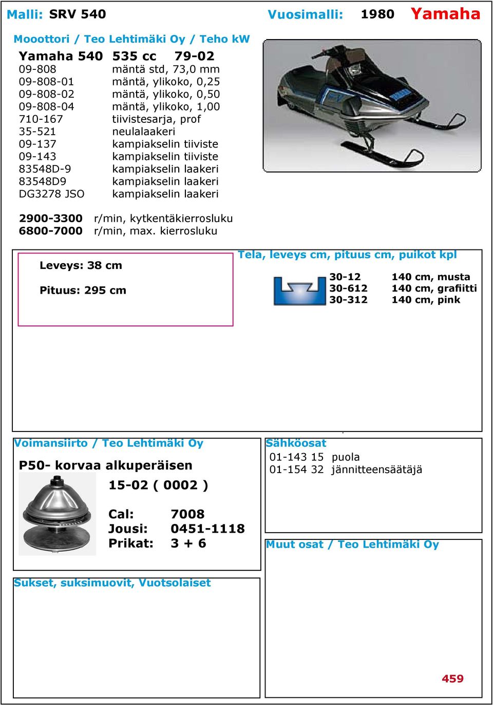 laakeri DG3278 JSO kampiakselin laakeri 2900-3300 r/min, kytkentäkierrosluku 6800-7000 r/min, max.