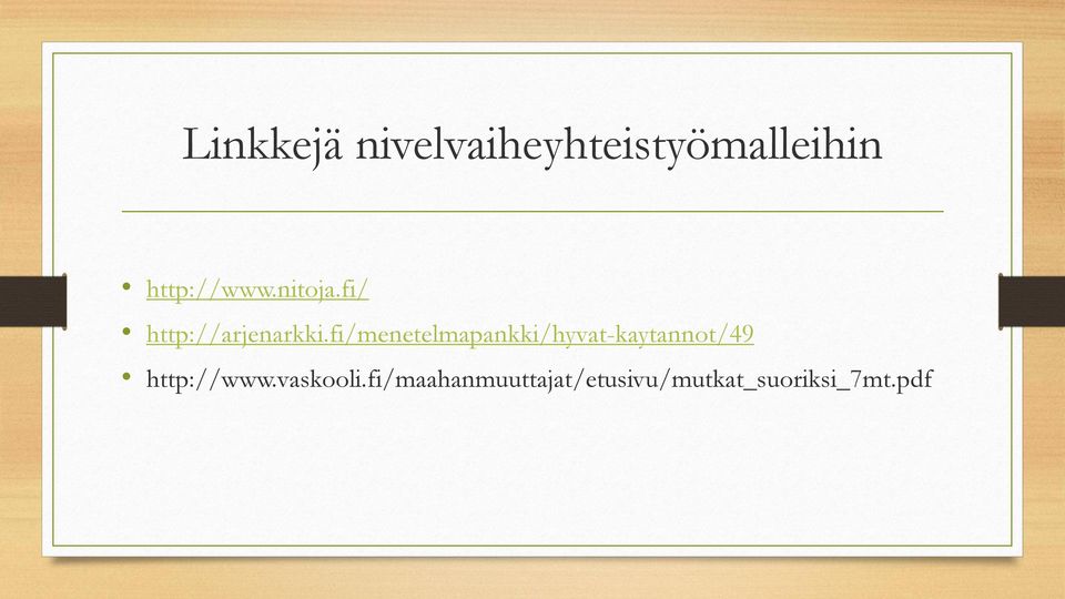 fi/menetelmapankki/hyvat-kaytannot/49