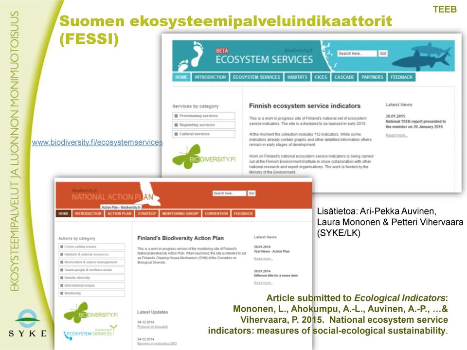 (SYKE/LK) Article submitted to Ecological Indicators: Mononen, L., Ahokumpu, A.-L.