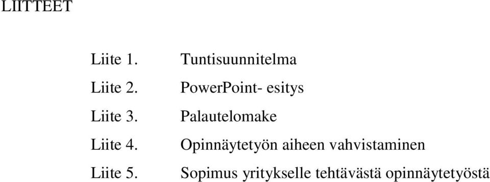 Tuntisuunnitelma PowerPoint- esitys