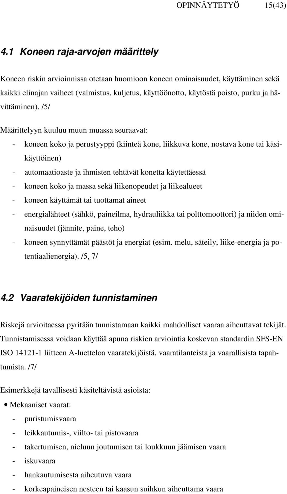 hävittäminen).