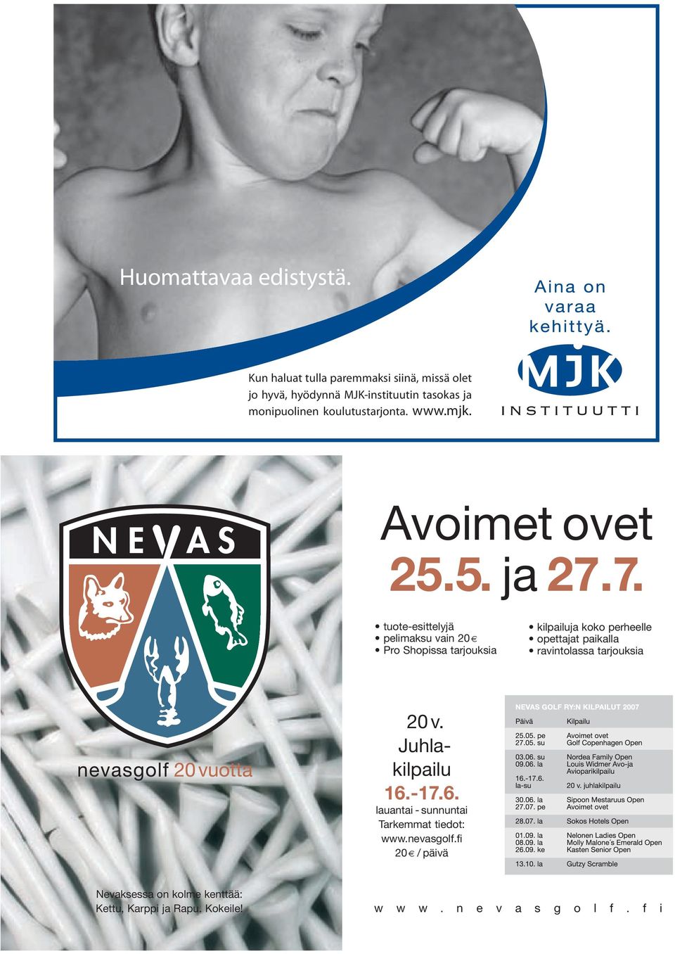 www.mjk. Avoimet ovet 25.5. ja 27.