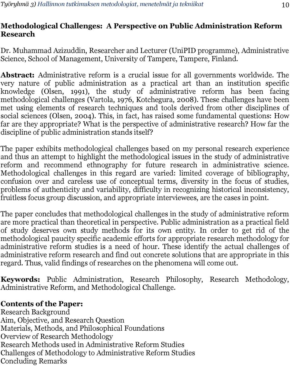 Abstract: Administrative reform is a crucial issue for all governments worldwide.