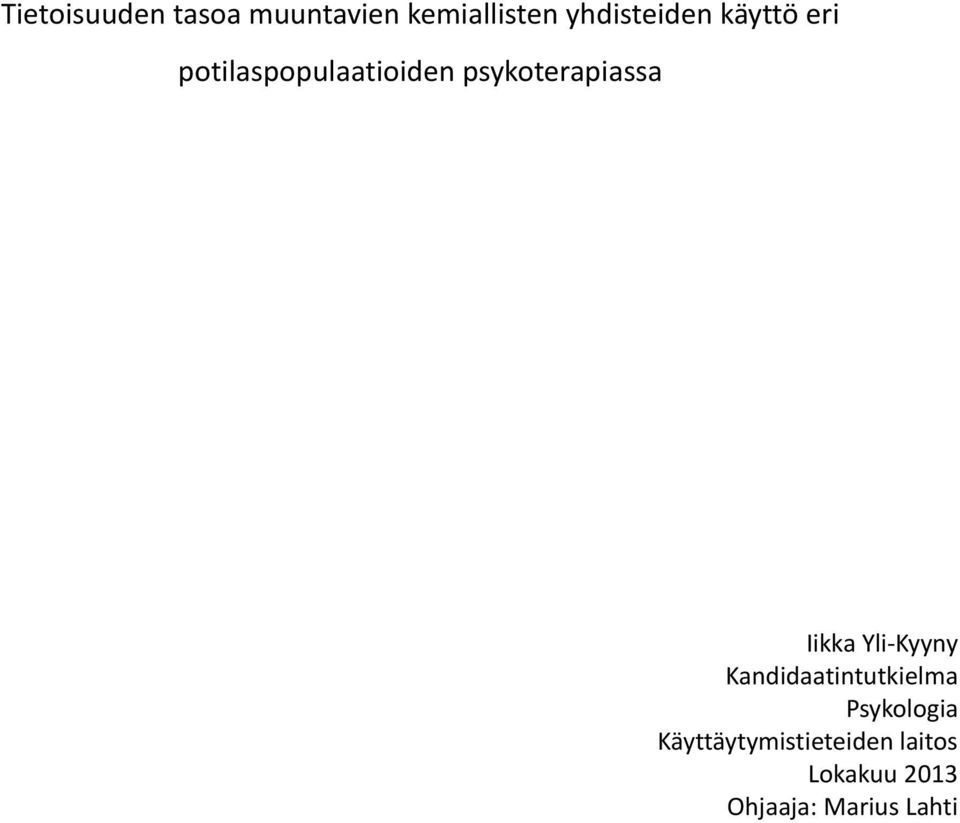 psykoterapiassa Iikka Yli-Kyyny Kandidaatintutkielma