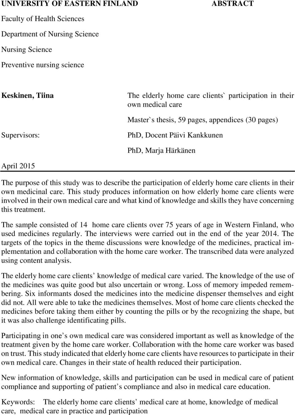 participation of elderly home care clients in their own medicinal care.