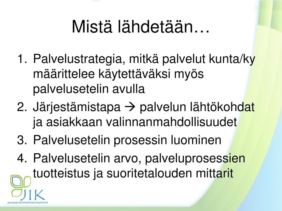 palvelusetelin avulla 2.